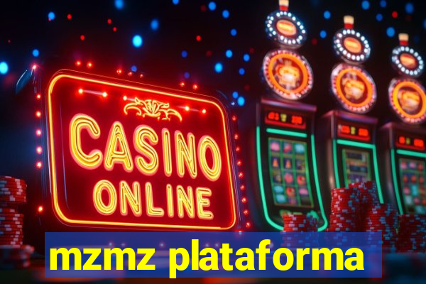 mzmz plataforma